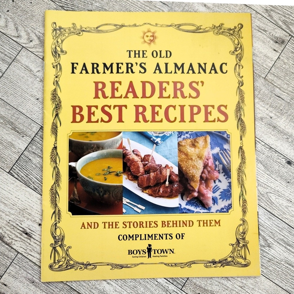 Old Farmer's Almanac Readers' Best Recipes 2023 Boys Town Booklet Cookbook